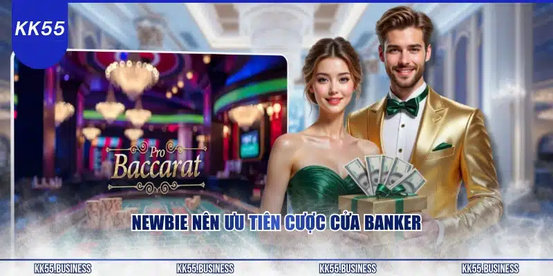 newbie-nen-uu-tien-cuoc-cua-banker